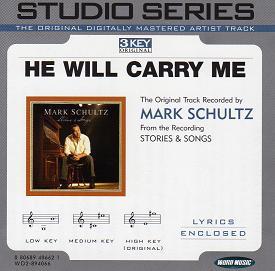 He Will Carry Me by Mark Schultz (108660)