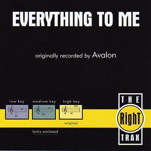 Everything to Me by Avalon (108679)