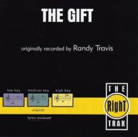 The Gift by Randy Travis (108694)
