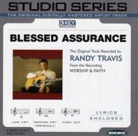 Blessed Assurance by Randy Travis (108704)