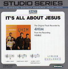 It's All About Jesus by 4HIM (108724)