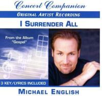 I Surrender All by Michael English (109102)
