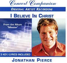 I Believe in Christ by Jonathan Pierce (109126)