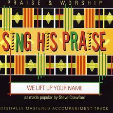 We Lift up Your Name by Steve Crawford (109138)