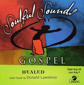 Healed by Donald Lawrence (109659)
