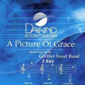 A Picture of Grace by Gaither Vocal Band (109728)