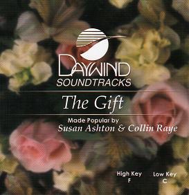 The Gift by Susan Ashton and Collin Raye (109739)