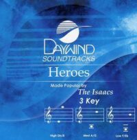 Heroes by The Isaacs (109804)