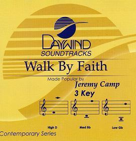Walk by Faith by Jeremy Camp (109808)