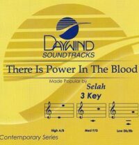 There Is Power in the Blood by Selah (109809)