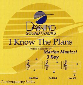 I Know the Plans by Martha Munizzi (109815)