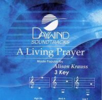 A Living Prayer by Alison Krauss (110040)