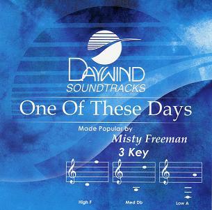 One of These Days by Misty Freeman (110402)