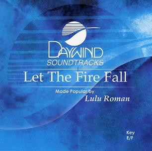 Let the Fire Fall by Lulu Roman (110470)
