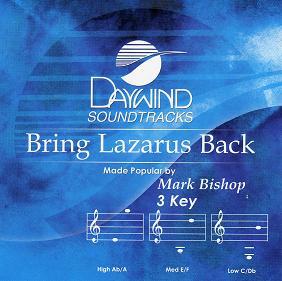 Bring Lazarus Back by Mark Bishop (110487)