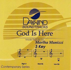 God Is Here  by Martha Munizzi (110609)