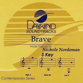 Brave by Nichole Nordeman (110613)