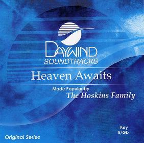 Heaven Awaits by The Hoskins Family (110670)
