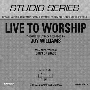 Live to Worship by Joy Williams (110878)