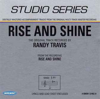 Rise and Shine by Randy Travis (110949)