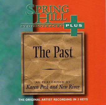The Past by Karen Peck and New River (110957)