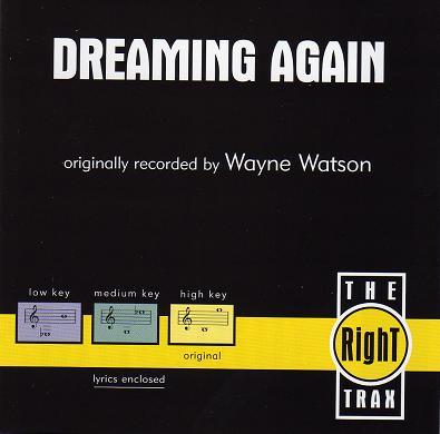 Dreaming Again by Wayne Watson (110959)