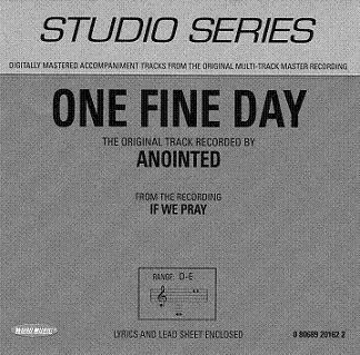 One Fine Day by Anointed (110969)