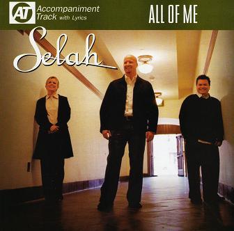 All of Me by Selah (110973)