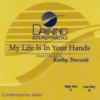 My Life Is in Your Hands by Kathy Troccoli (111008)