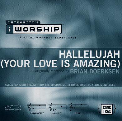 Hallelujah (Your Love Is Amazing) by Brian Doerksen (111826)