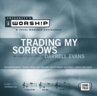 Trading My Sorrows by Darrell Evans (111830)