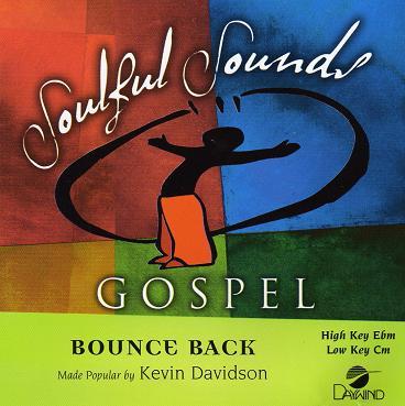 Bounce Back by Kevin Davidson and The Voices (111872)
