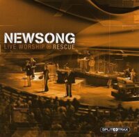 Newsong Live Worship Rescue by NewSong (112013)