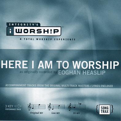 Here I Am to Worship by Eoghan Heaslip (112023)