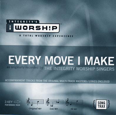 Every Move I Make by Integrity Worship Singers (112032)