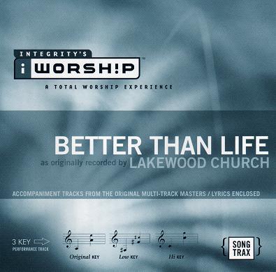 Better than Life by Lakewood (112037)