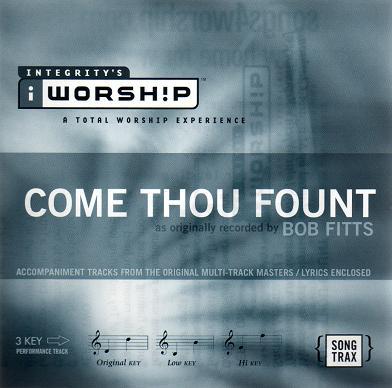 Come Thou Fount by Bob Fitts (112044)