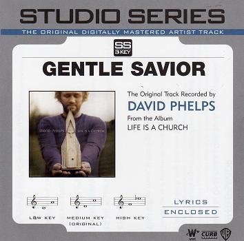 Gentle Savior by David Phelps (112672)