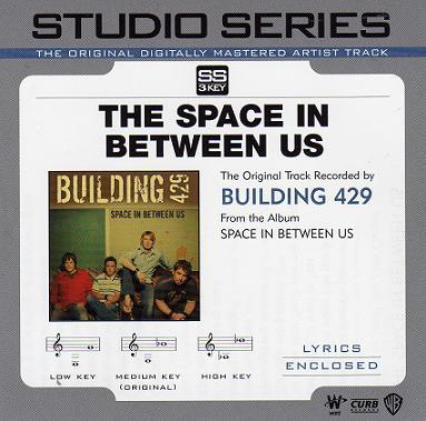 The Space in Between Us by Building 429 (112713)