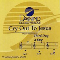 Cry Out to Jesus by Third Day (112982)