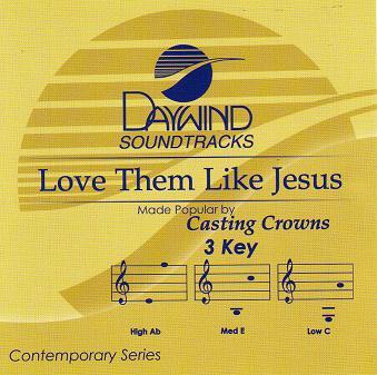 Love Them like Jesus by Casting Crowns (112985)