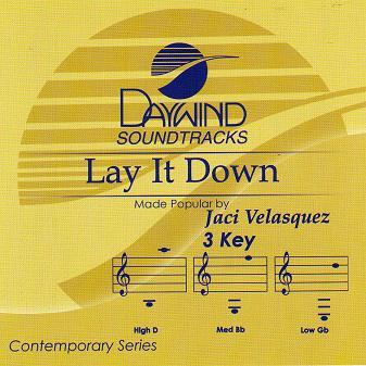 Lay It Down by Jaci Velasquez (112988)