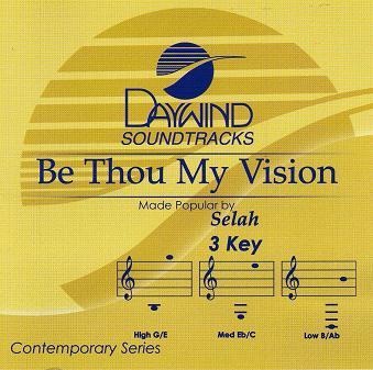 Be Thou My Vision by Selah (112990)