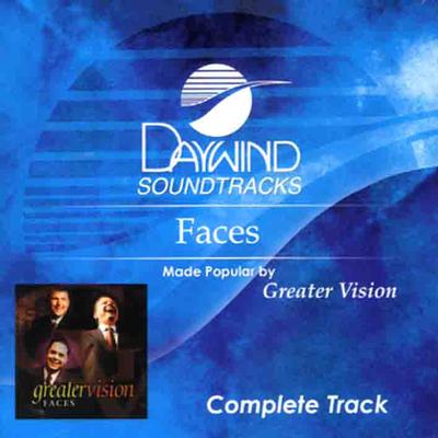 Faces - Complete Track by Greater Vision (113106)