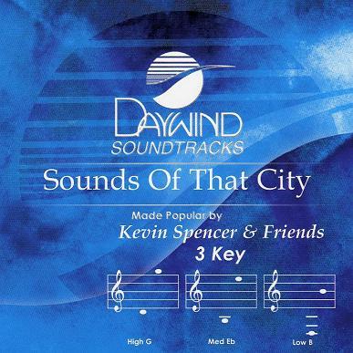 Sounds of That City by Kevin Spencer (113107)