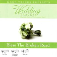 Bless the Broken Road by Various Artists (113626)
