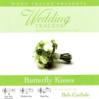Butterfly Kisses by Bob Carlisle (113655)