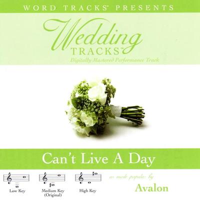 Can't Live a Day by Avalon (113657)