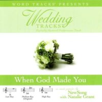 When God Made You by Newsong with Natalie Grant (113667)