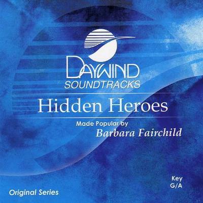 Hidden Heroes by Barbara Fairchild (113849)